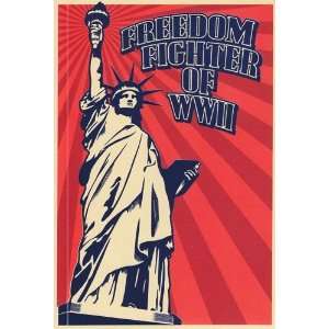  Greeting Card Veterans Day Freedom Fighter of WWII 