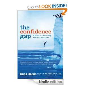 The Confidence Gap A Guide to Overcoming Fear and Self Doubt Russ 