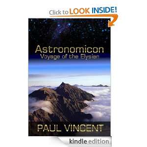 Voyage of the Elysian (Astronomicon) Paul Vincent  Kindle 