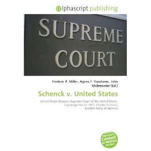  Schenck v. United States (9786134026604) Books