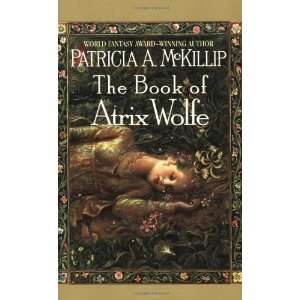  The Book of Atrix Wolfe [Paperback] Patricia A. McKillip 