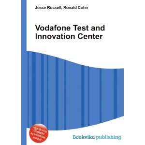  Vodafone Test and Innovation Center Ronald Cohn Jesse 