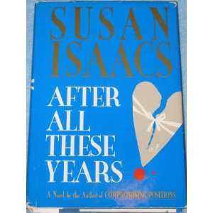  After All These Years Susan Isaacs Books