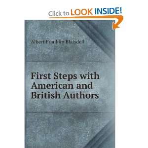   with American and British Authors: Albert Franklin Blaisdell: Books