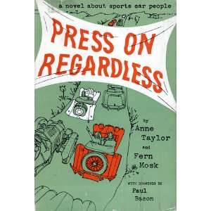  Press On Regardless Anne and Mosk, Fern Taylor Books