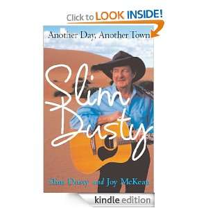 Another Day, Another Town Slim Dusty, Joy McKean  Kindle 