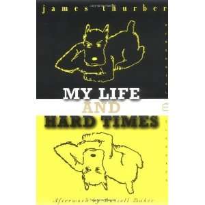  My Life and Hard Times (Perennial Classics) [Paperback 