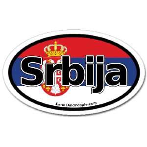  Serbia in Serbian Flag Car Bumper Sticker Decal Oval 