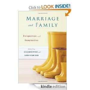 Marriage and Family Perspectives and Complexities H. Elizabeth 