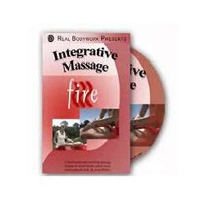    Real Bodywork Integrative Massage   Fire DVD: Everything Else