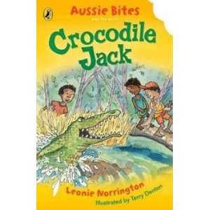    Crocodile Jack: Norrington Leonie & Denton Terry (illus): Books