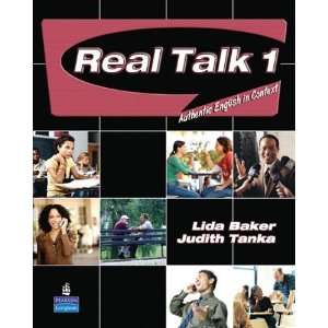  Real Talk 1: Authentic English in Context (Student Book 