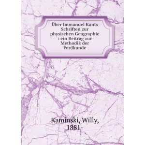   ein Beitrag zur Methodik der Ferdkunde: Willy, 1881  Kaminski: Books