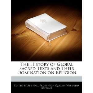  The History of Global Sacred Texts and Their Domination on 
