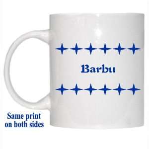  Personalized Name Gift   Barbu Mug: Everything Else