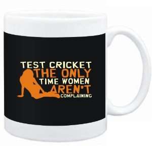  Mug Black  Test Cricket  THE ONLY TIME WOMEN ARENÂ´T 