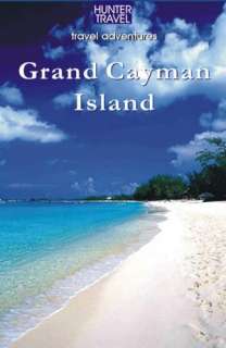   Cayman Islands Adventure Guide by Paris Permenter 