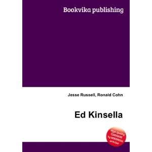  Ed Kinsella: Ronald Cohn Jesse Russell: Books