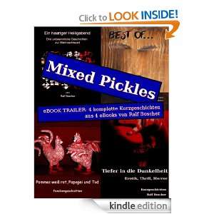 Mixed Pickles. eBOOK TRAILER: 4 komplette Kurzgeschichten aus 4 