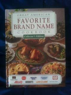 Great American Favorite Brand Name Cookbook Collectors Edition 