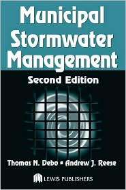 Municipal Storm Water Management, (1566705843), Thomas N. Debo 