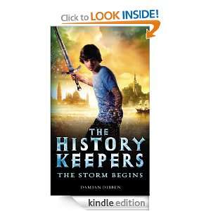The History Keepers The Storm Begins Damian Dibben  