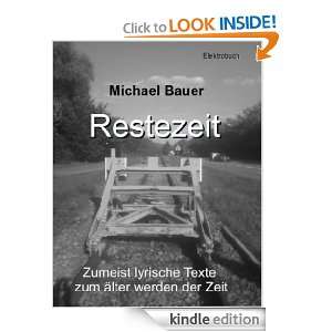 Restezeit (German Edition) Michael Bauer  Kindle Store