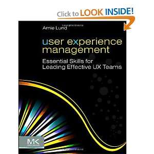   Skills for Leading Effective UX Teams [Paperback] Arnie Lund Books