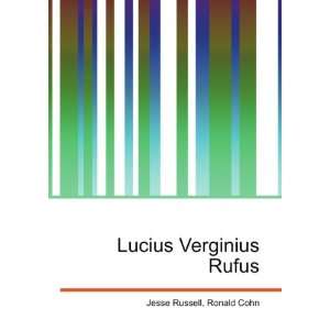  Lucius Verginius Rufus Ronald Cohn Jesse Russell Books