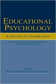 Educational Psychology: A Century of Contributions: A Project of 