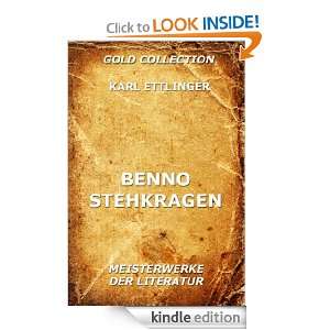 Benno Stehkragen (Kommentierte Gold Collection) (German Edition) Karl 