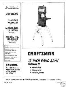 Craftsman 9 Bandsaw Operators Manual 113.243311  