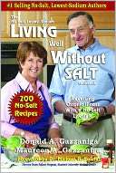   Living Well Without Salt by Donald A Gazzaniga 