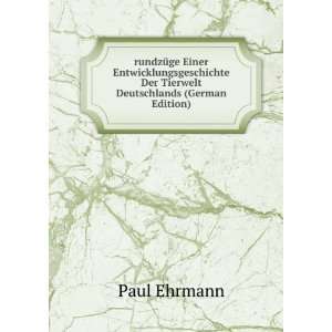   Der Tierwelt Deutschlands (German Edition): Paul Ehrmann: Books