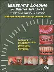 Immediate Loading of Dental Implants Theory and Clinical Practice 