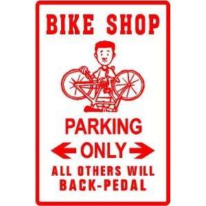 BIKE SHOP PARKING bicycle repair supply sign