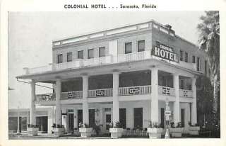 FL SARASOTA COLONIAL HOTEL TOWN VIEW EARLY T92765  