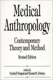 Medical Anthropology, (0275952657), T. Johnson, Textbooks   Barnes 
