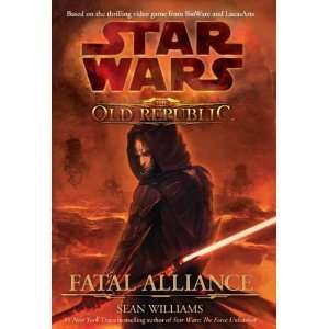   (Star Wars the Old Republic) [Paperback] Sean Williams Books