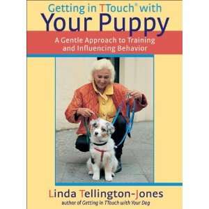  Getting in TTouch with Your Puppy A Gentle Approach to 