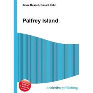 Palfrey Island Ronald Cohn Jesse Russell Books