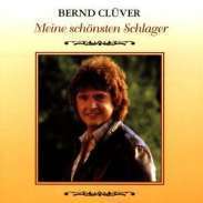 Bernd Clüver Meine schönsten Schlager German Music CD  