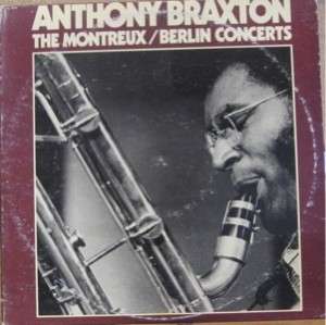 ANTHONY BRAXTON, MONTREUX BERLIN CONCERTS   DOUBLE LP  