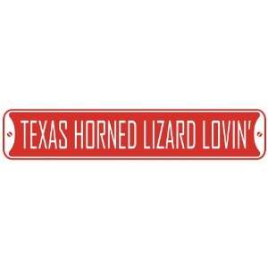   TEXAS HORNED LIZARD LOVIN  STREET SIGN