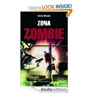 Zona zombie (Terror (minotauro)) (Spanish Edition): Moody David 