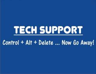 TECH SUPPORT Funny T Shirt College Geek Cool Humor Tee  