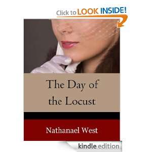 The Day of the Locust Nathanael West  Kindle Store