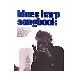  Blues Harp Songbook arr. Tony Glover