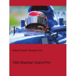  1990 Brazilian Grand Prix Ronald Cohn Jesse Russell 