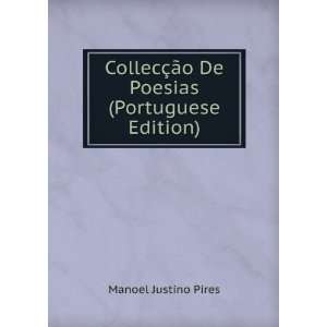   §Ã£o De Poesias (Portuguese Edition) Manoel Justino Pires Books